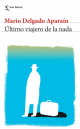 Ultimo viajero de la nada