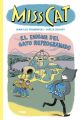 Miss Cat 4: El enigma del gato reprogramado