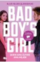 Bad Boy's Girl 5. Quien ama último, ama mejor