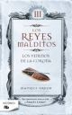 LOS REYES MALDITOS 3 , LOS VENENOS DE LA CORONA