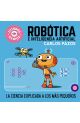 Robótica e inteligencia artificial (Futuros Genios 5)