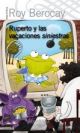 Ruperto y Las Vacaciones Sinistras