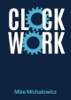 El Sistema Clockwork 