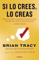 Si Lo Crees Lo Creas