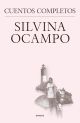 Silvina Ocampo: Cuentos completos