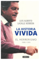 La historia vivida - El herrerismo 1980-1995