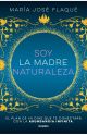 Soy la madre naturaleza