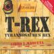 TYRANNOSAURUS REX