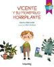 Vicente y su monstruo horripilante