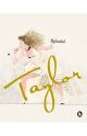 Taylor Reloaded