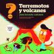 Terremotos y volcanes para los mas curiosos