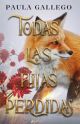Todas las hijas perdidas (Todas las criaturas oscuras #3)