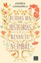 Todas las historias llevan tu nombre