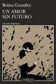 Un amor sin futuro.