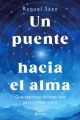 Un puente hacia el alma.