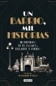 UN BARRIO MIL HISTORIAS