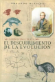 Darwin en el plata. El descubrimiento de la evolución