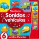 Mis primeros sonidos: Vehículos