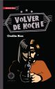 VOLVER DE NOCHE