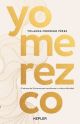 Yo merezco