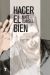 Hacer El Bien