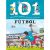 101 COSAS QUE DEBERÍAS SABER SOBRE EL FÚTBOL