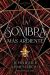 La sombra más ardiente (Origin, 2)