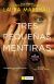 Tres pequeñas meniras