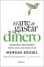 El arte de gastar dinero 