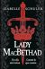 Lady MacBethad