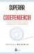 Superar La Codependencia