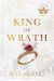 King of Wrath (Kings of Sin Book #1)