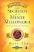 Secretos de la mente millonaria. Edición 20 aniversario