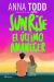 Sunrise: El último amanecer