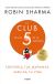 El Club De Las 5 De La Mañana 