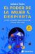 El poder de la mujer despierta