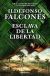 Esclava de la libertad