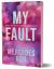 My fault 