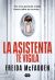 La asistenta te vigila (La asistenta #3)