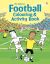 Football Colouring & Activity Book