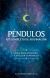 Péndulos kit completo de adivinación
