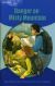 Explorers 6: Danger On Misty Mountain