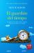 El Guardián Del Tiempo