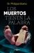 Ebook Los muertos tienen la palabra