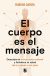 El cuerpo es el mensaje 