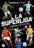 La superliga. Modo carrera