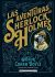 LAS AVENTURAS DE SHERLOCK HOLMES (Clásicos ilustrados)