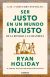 Ebook Ser justo en un mundo injusto (Las 4 virtudes estoicas 3)