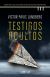Testigos ocultos