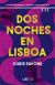 Dos noches en lisboa